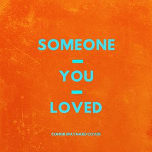 Conor Maynard - Someone You Loved （升5半音）