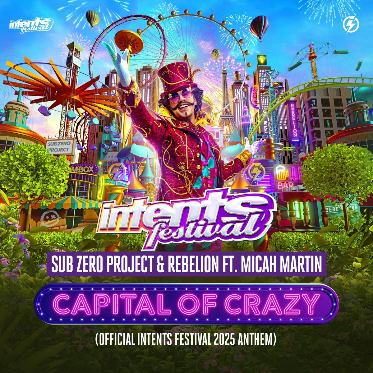 Capital Of Crazy (Official Intents Festival 2025 Anthem) (Extended Mix)
