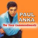 Paul Anka - The Teen Commandments专辑