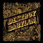 Destroy Babylon专辑