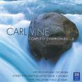 Carl Vine: Complete Symphonies 1-6