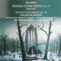 Johannes Brahms: Piano Concerto No. 1 - Wolfgang Amadeus Mozart: Piano Concerto No. 20专辑
