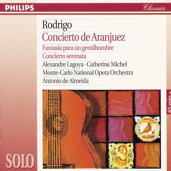 Rodrigo: Concierto de Aranjuez; Fantasía para un gentilhombre; Concierto serenata