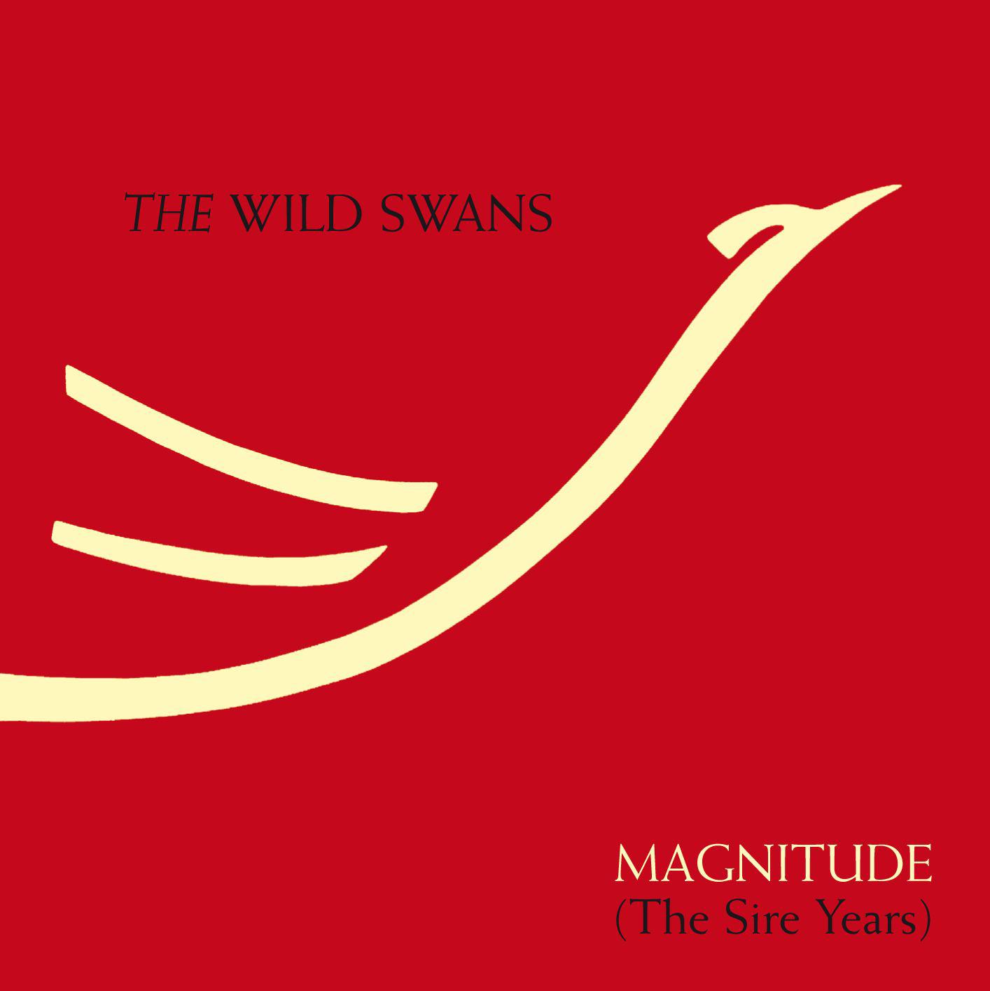 The Wild Swans - Now and Forever