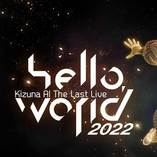 Kizuna AI The Last Live “hello, world