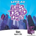 Live at Lollapalooza 2006: Stars专辑