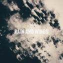 Rain And Wings专辑