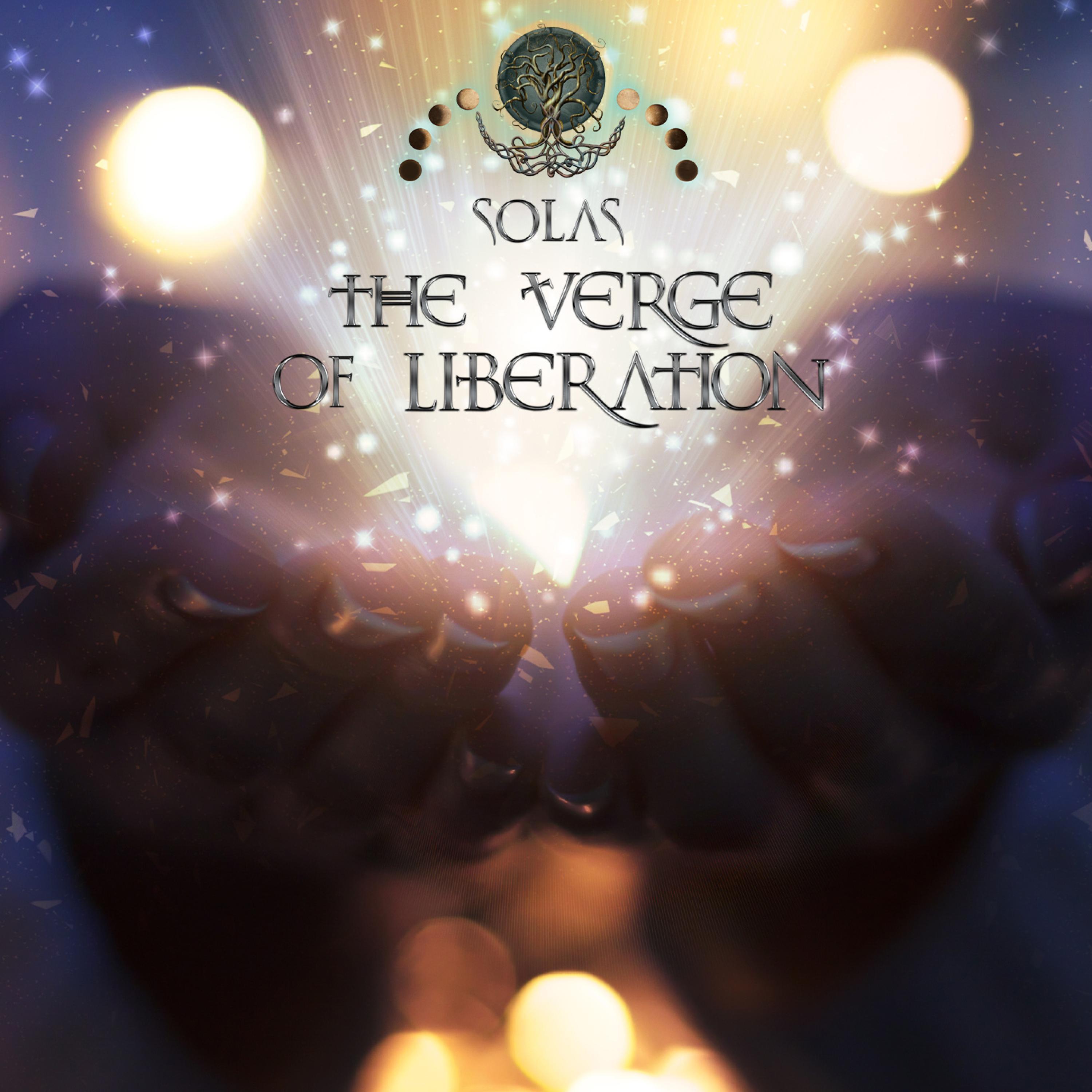 The Verge Of Liberation
