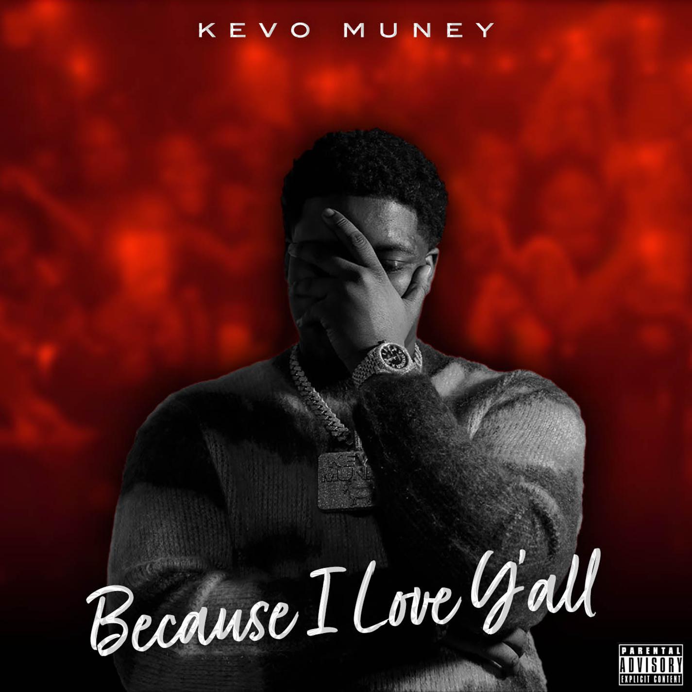 Kevo Muney - Fear of God