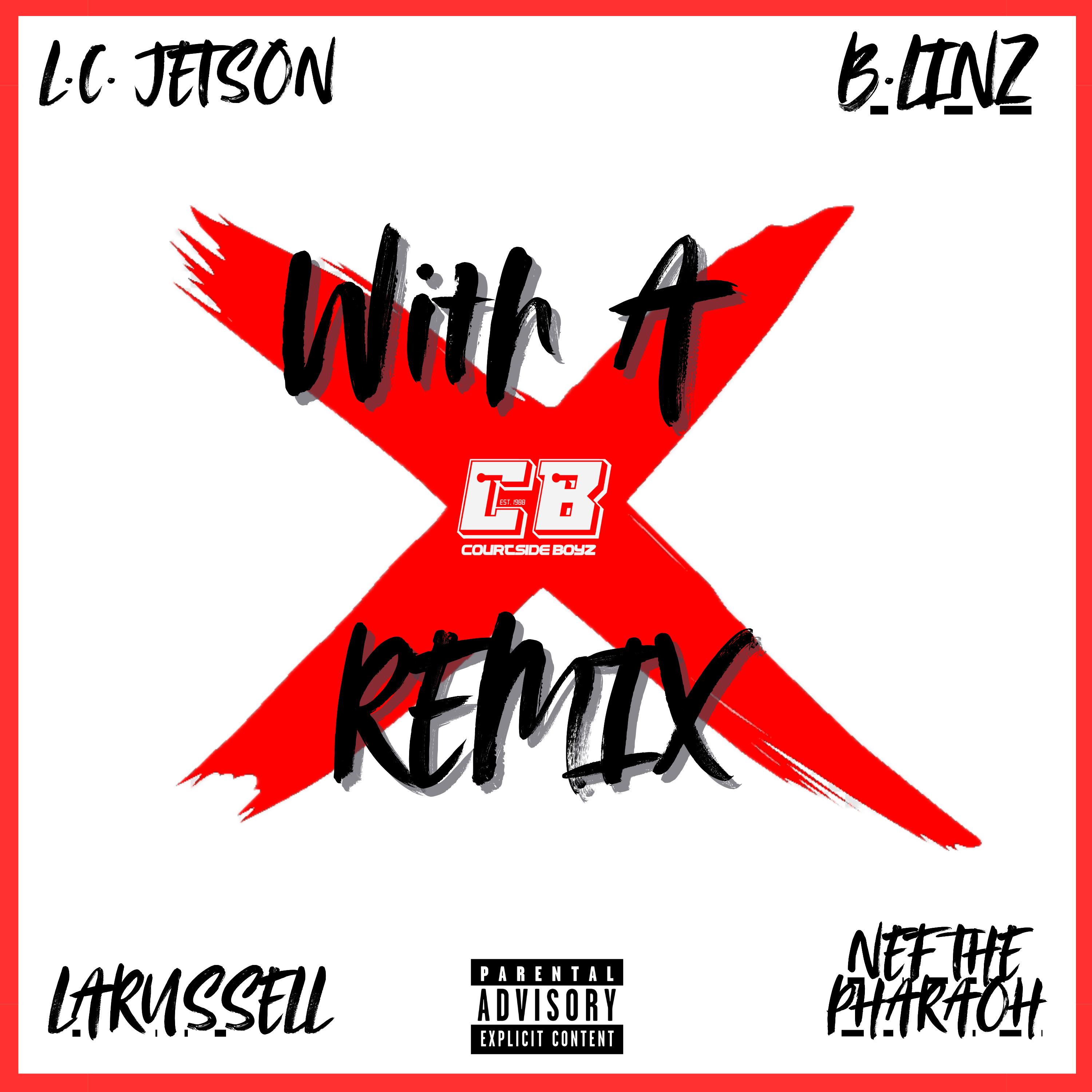 With A 10 (Remix)