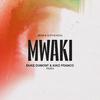 Zerb - Mwaki (Duke Dumont & Kiko Franco Remix)