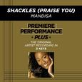 Premiere Performance Plus: Shackles (Praise You)