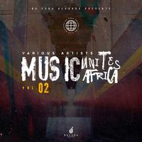 Music Unites Africa, Vol. 2