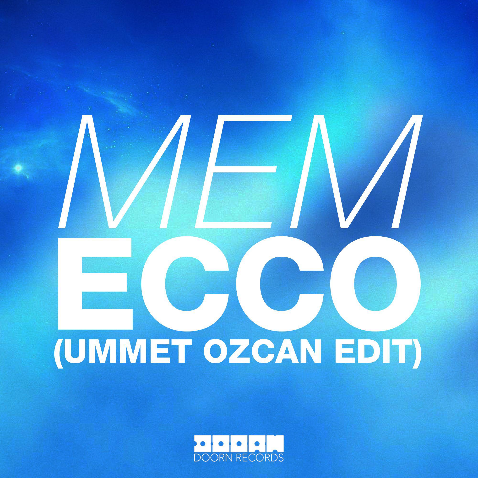 Ecco (Ummet Ozcan Edit)专辑