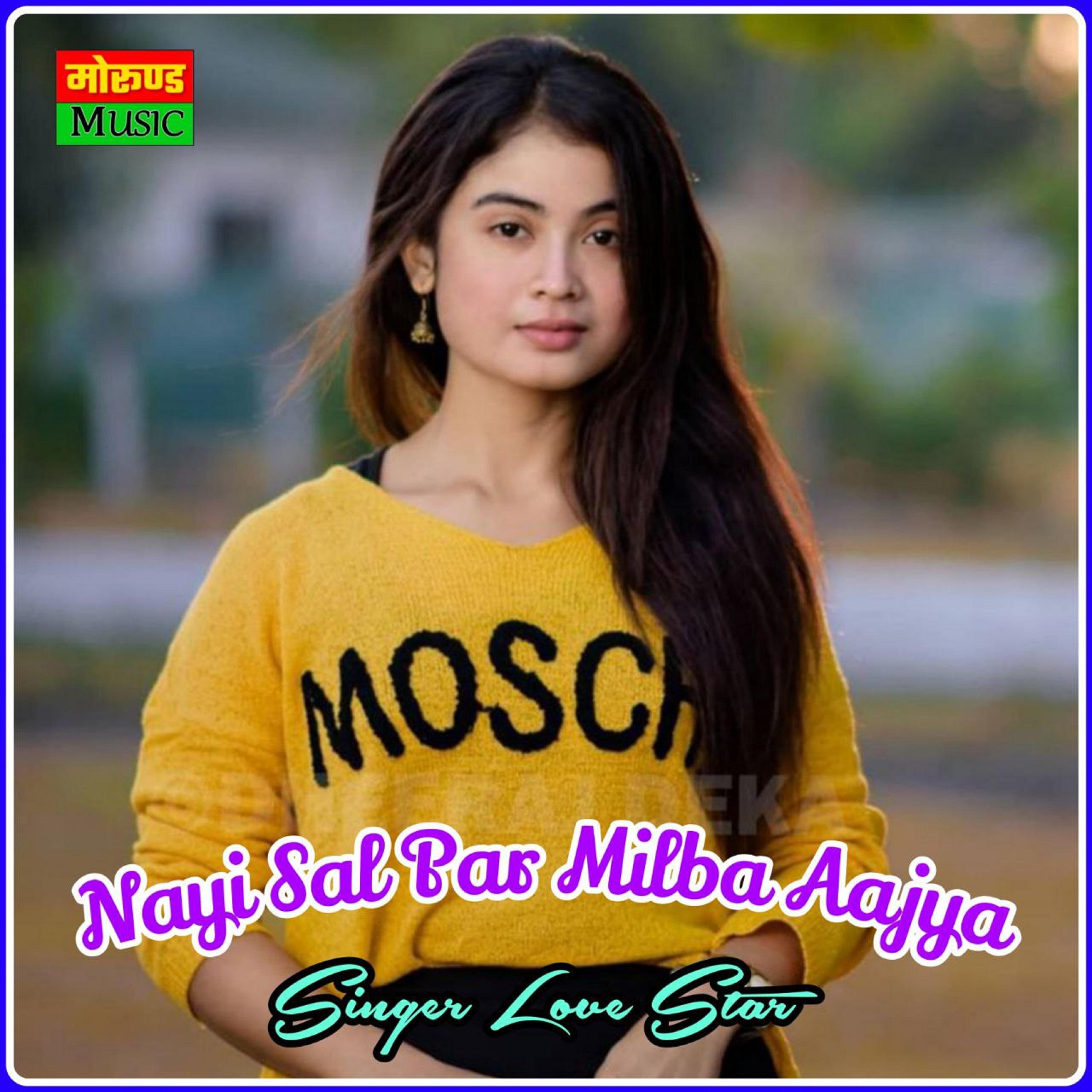 Love Star - Nayi Sal Par Milba Aajya