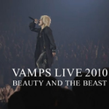 VAMPS LIVE 2010 BEAUTY AND THE BEAST专辑