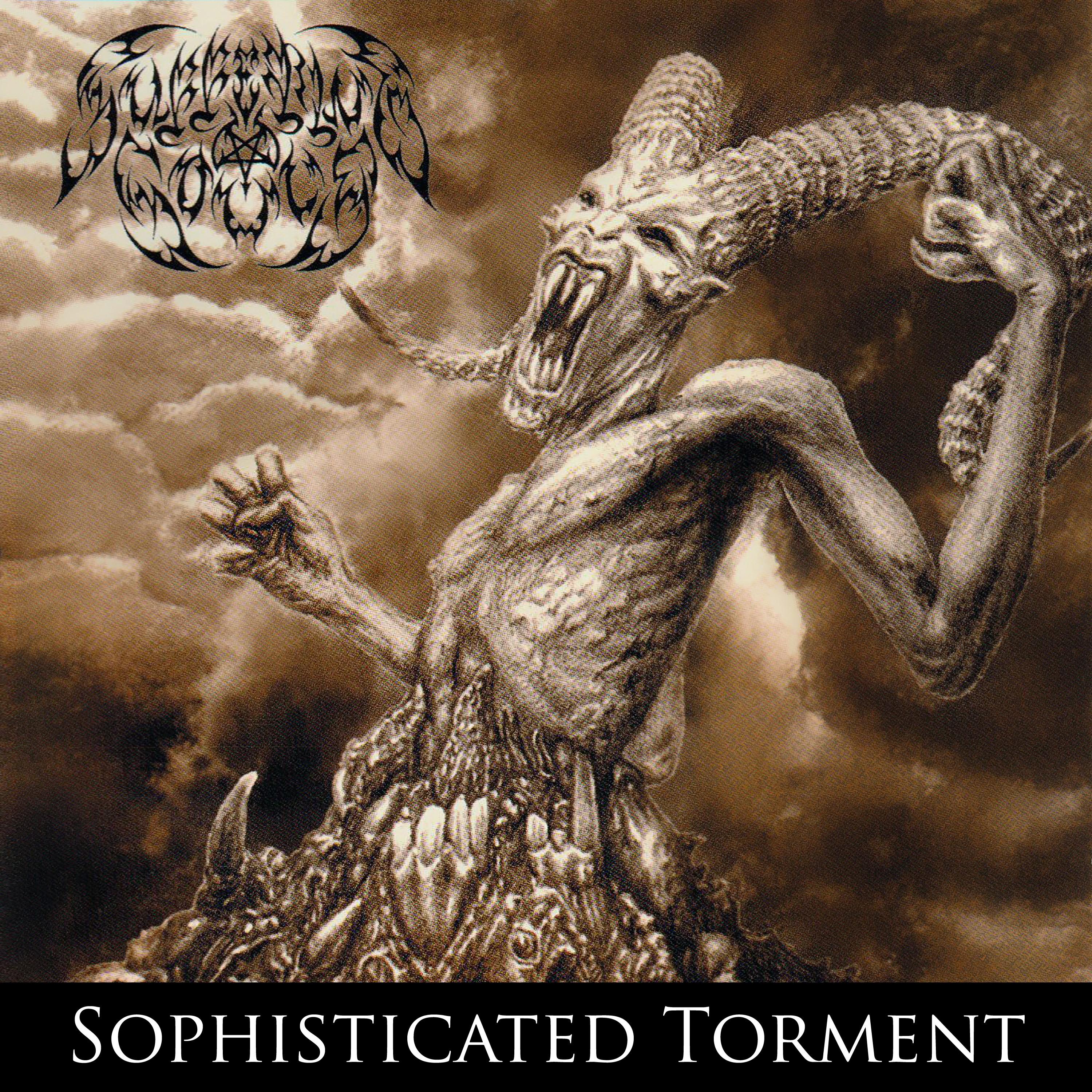 Sophisticated Torment