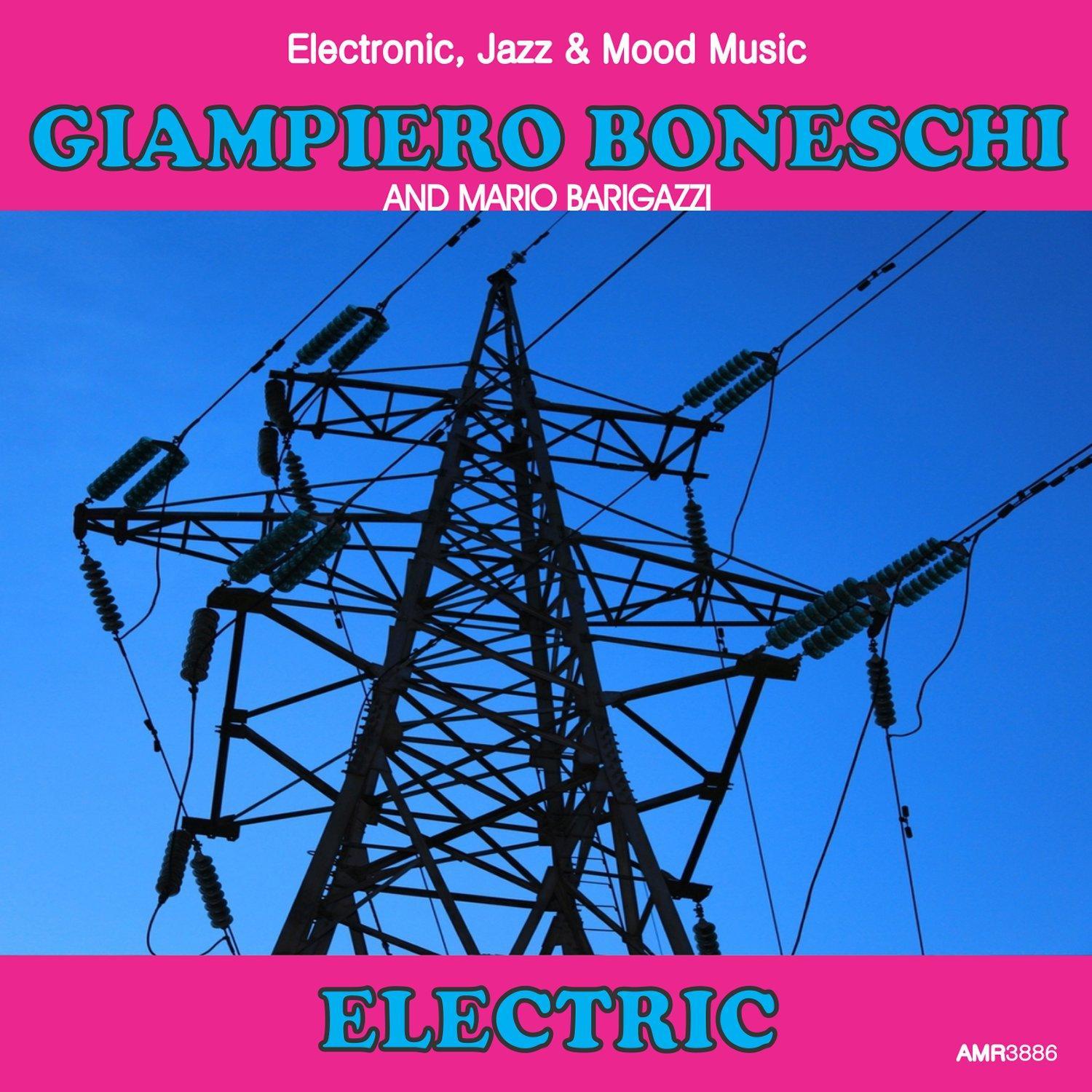 Electric (Electronic, Jazz & Mood Music, Direct from the Boneschi Archives)