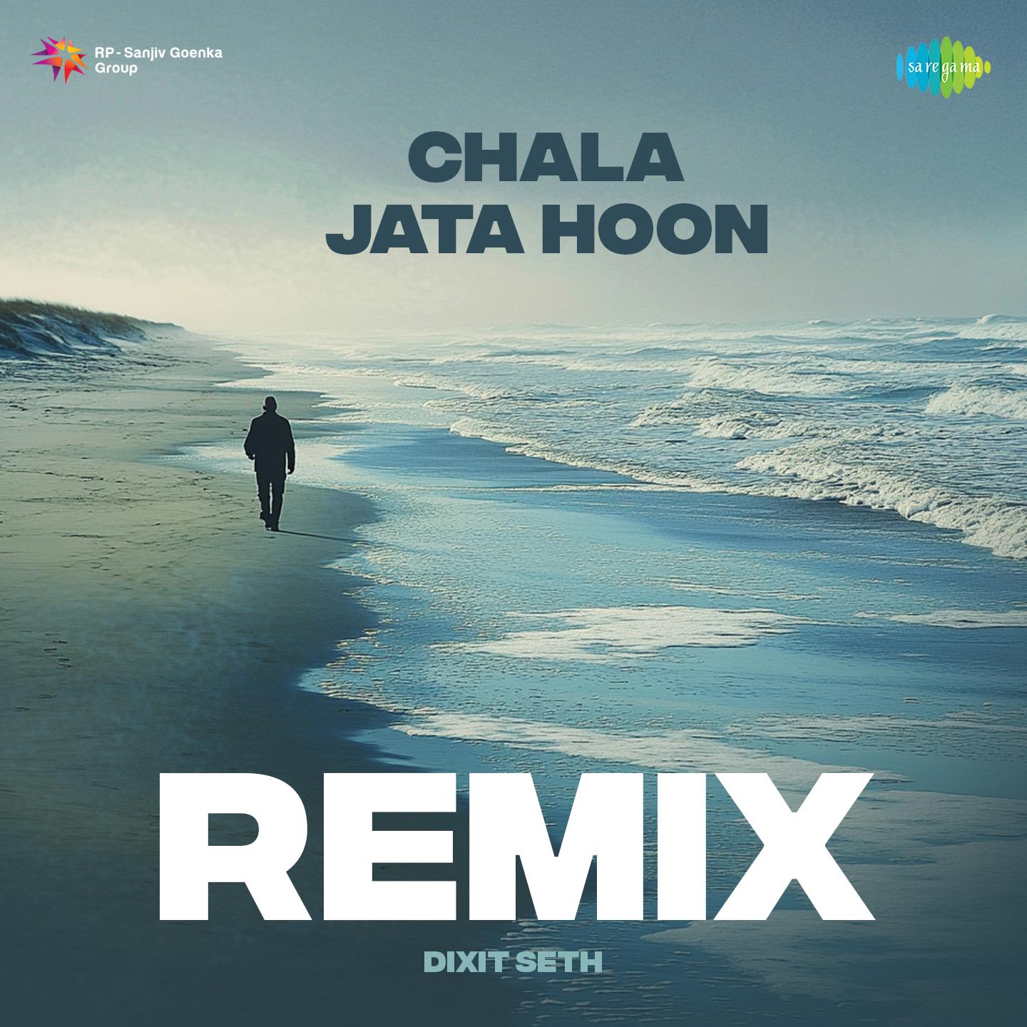 Chala Jata Hoon - Remix