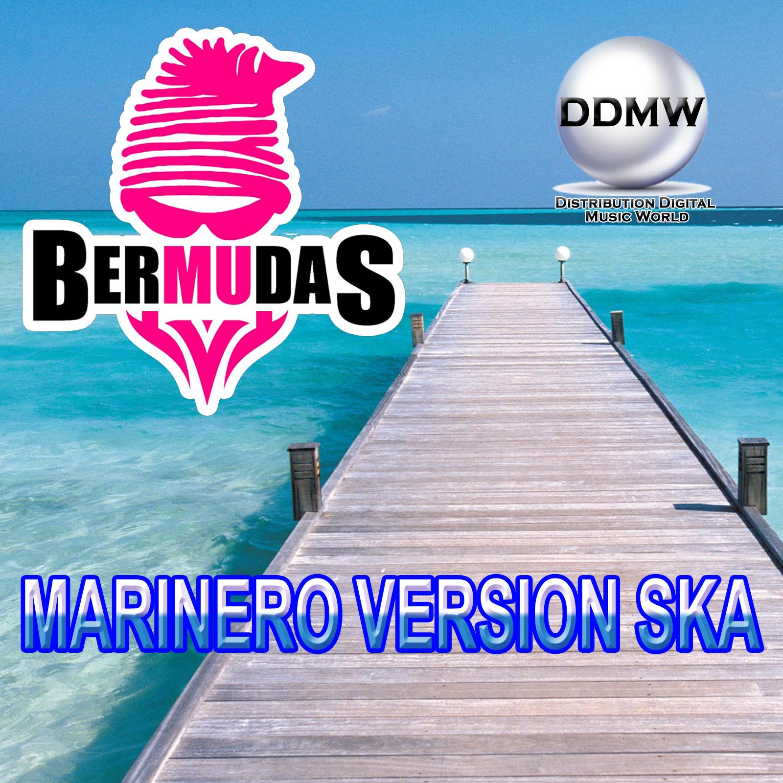 Marinero (Versión Ska)