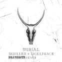 Burial (Skrillex & Trollphace Remix)专辑