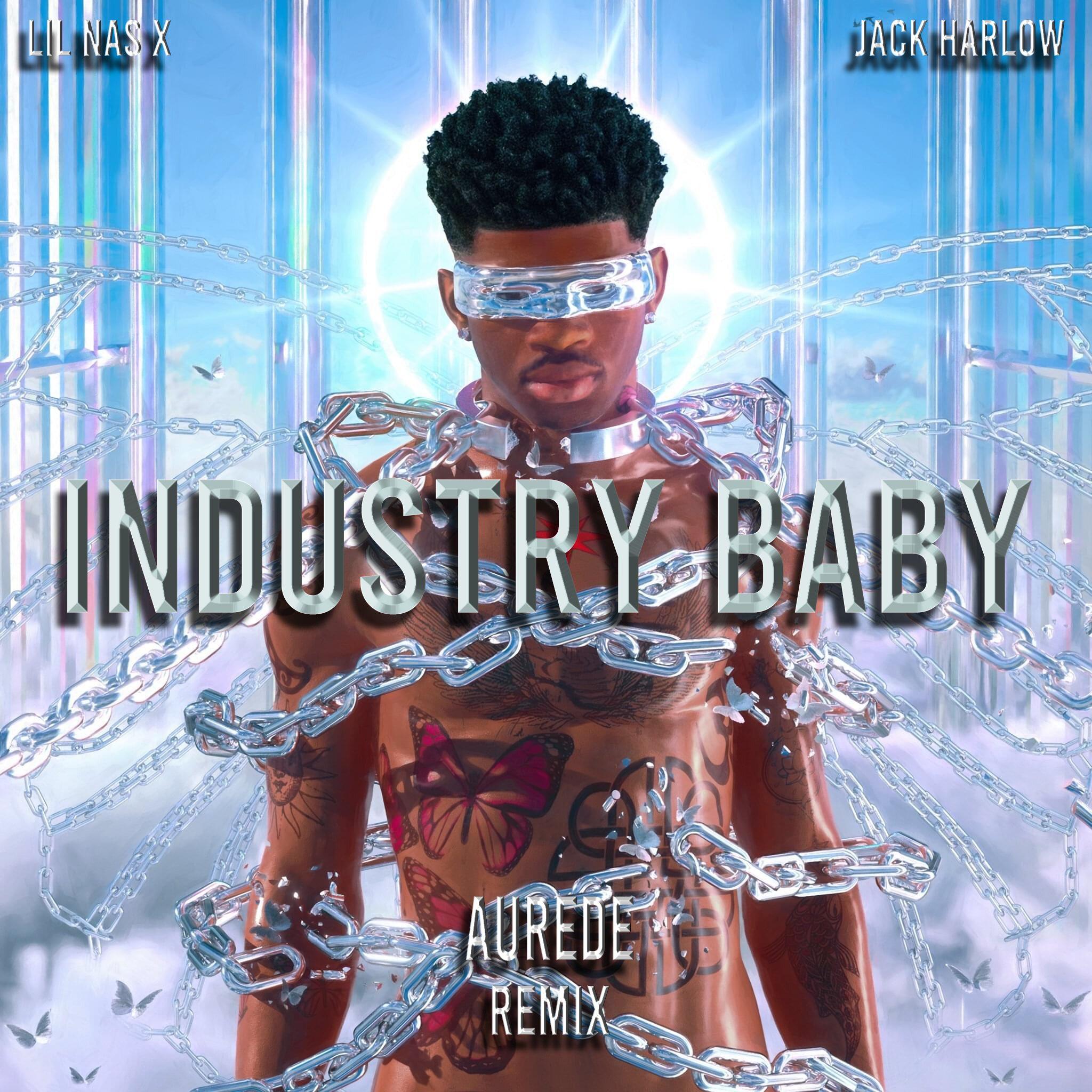 Industry Baby (Aurede Remix)
