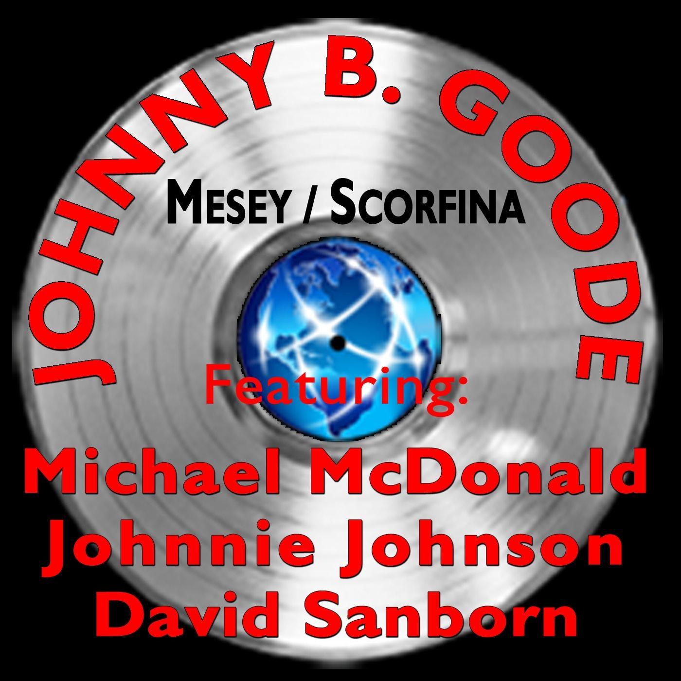 Johnny B. Goode (feat. Michael McDonald, Johnnie Johnson & David Sanborn)