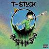 T-Stock - It's About to Go Down