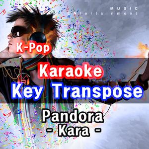 [原版免费]Pandora--KARA （升3半音）