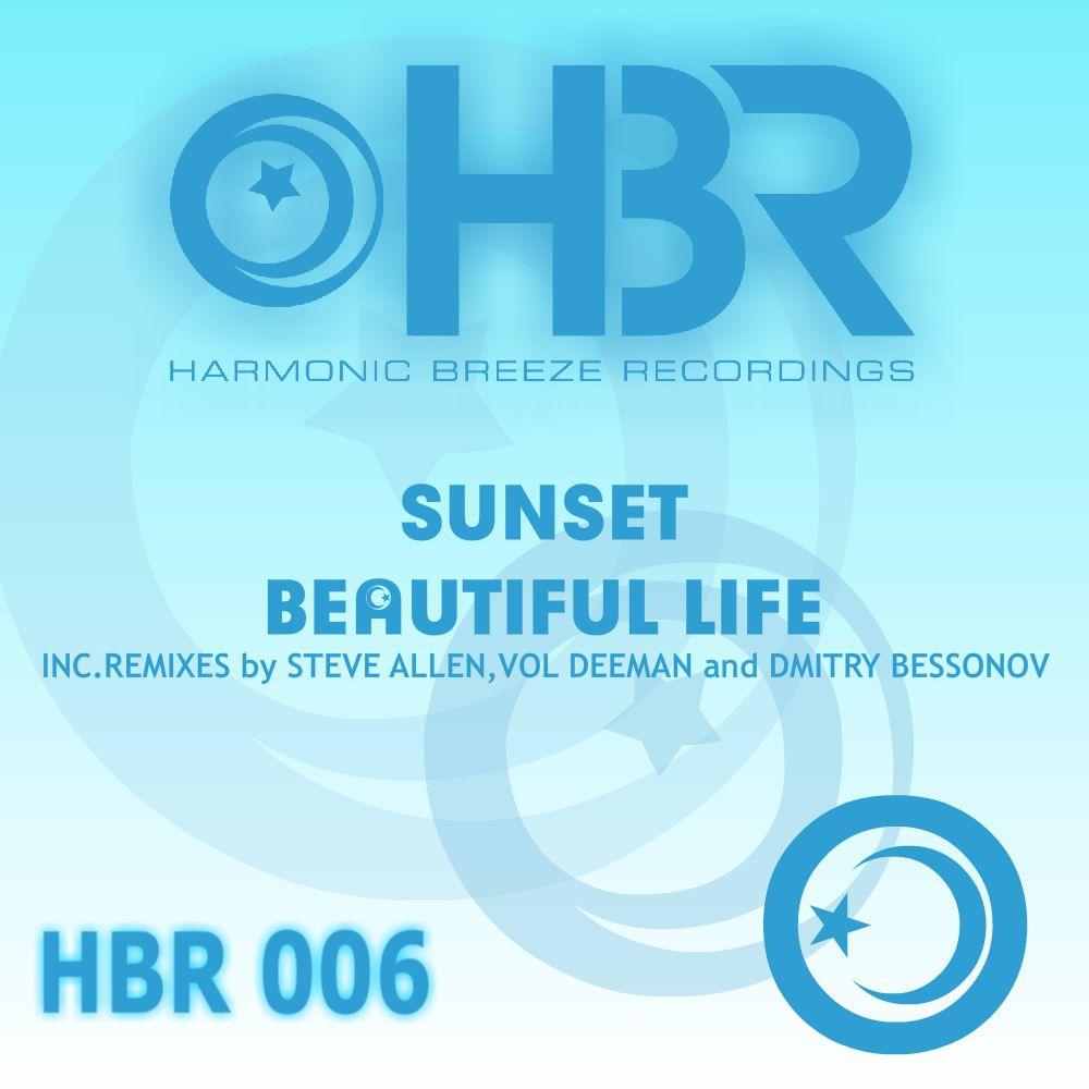Sunset - Beautiful Life (Vol Deeman Remix)
