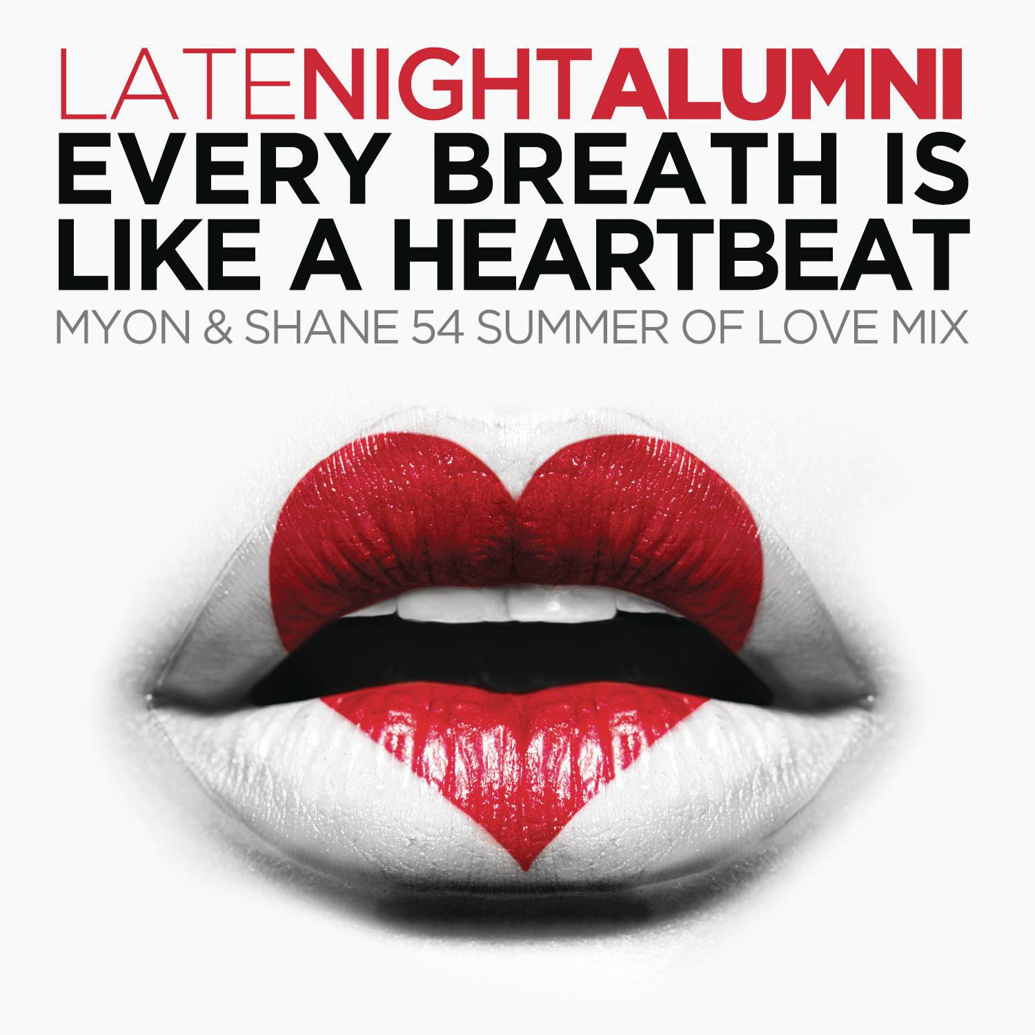 Every Breath Is Like A Heartbeat (Myon & Shane 54 Summer Of Love Mix)专辑