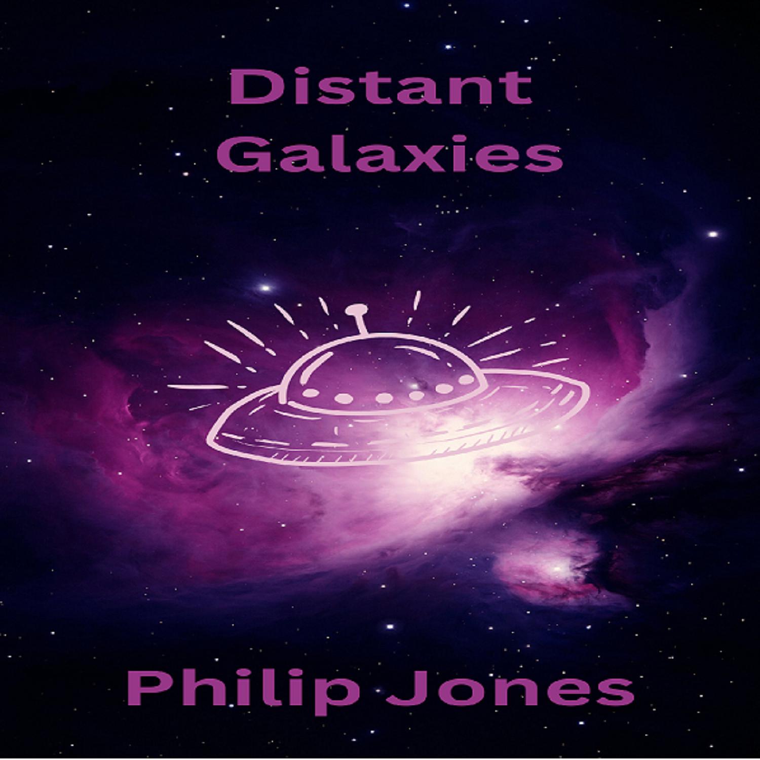 Philip Jones - Distant Galaxies