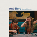 Anti-Hero (Jayda G Remix)专辑