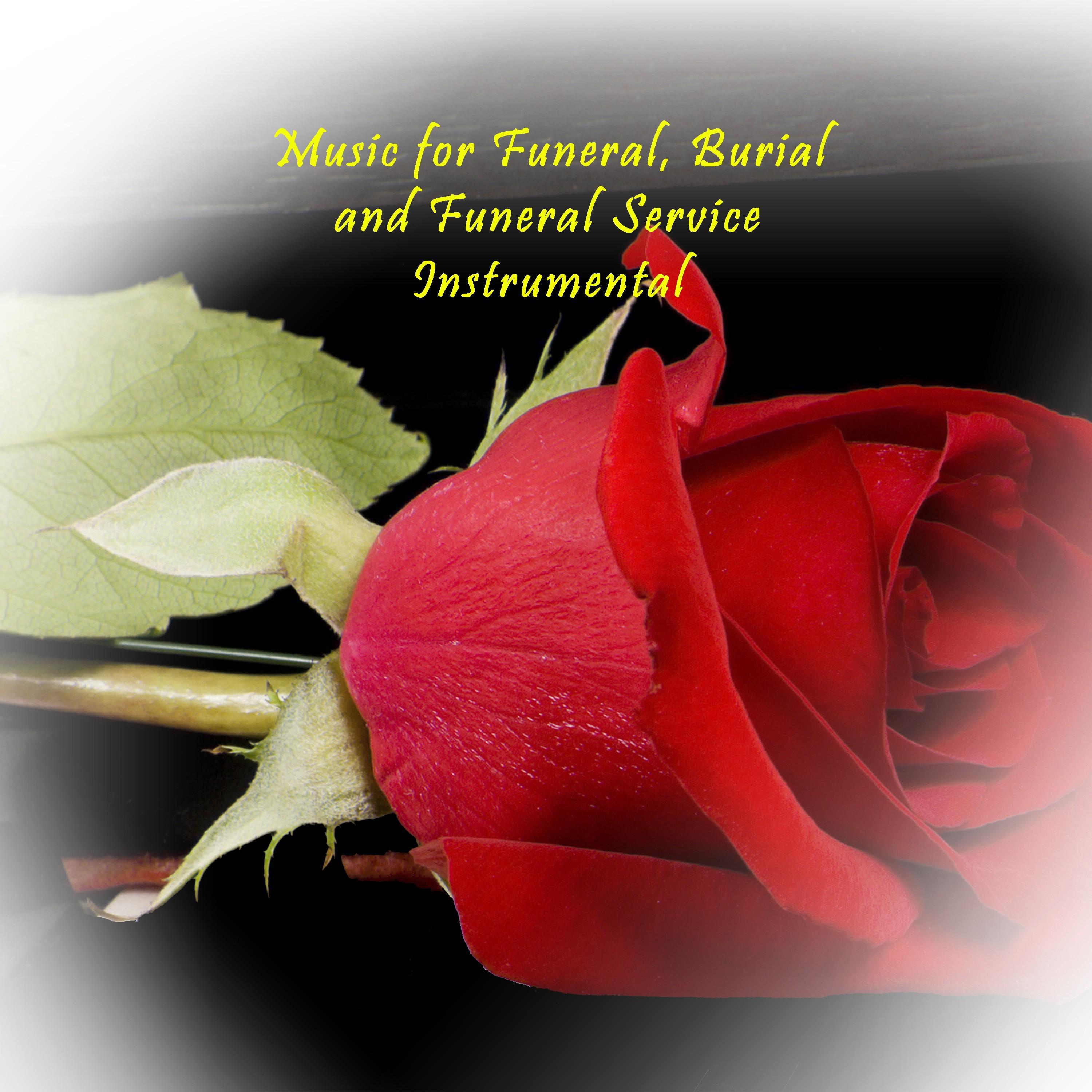 Music for Funeral, Burial and Funeral Service Instrumental