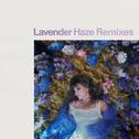 Lavender Haze (Remixes)专辑