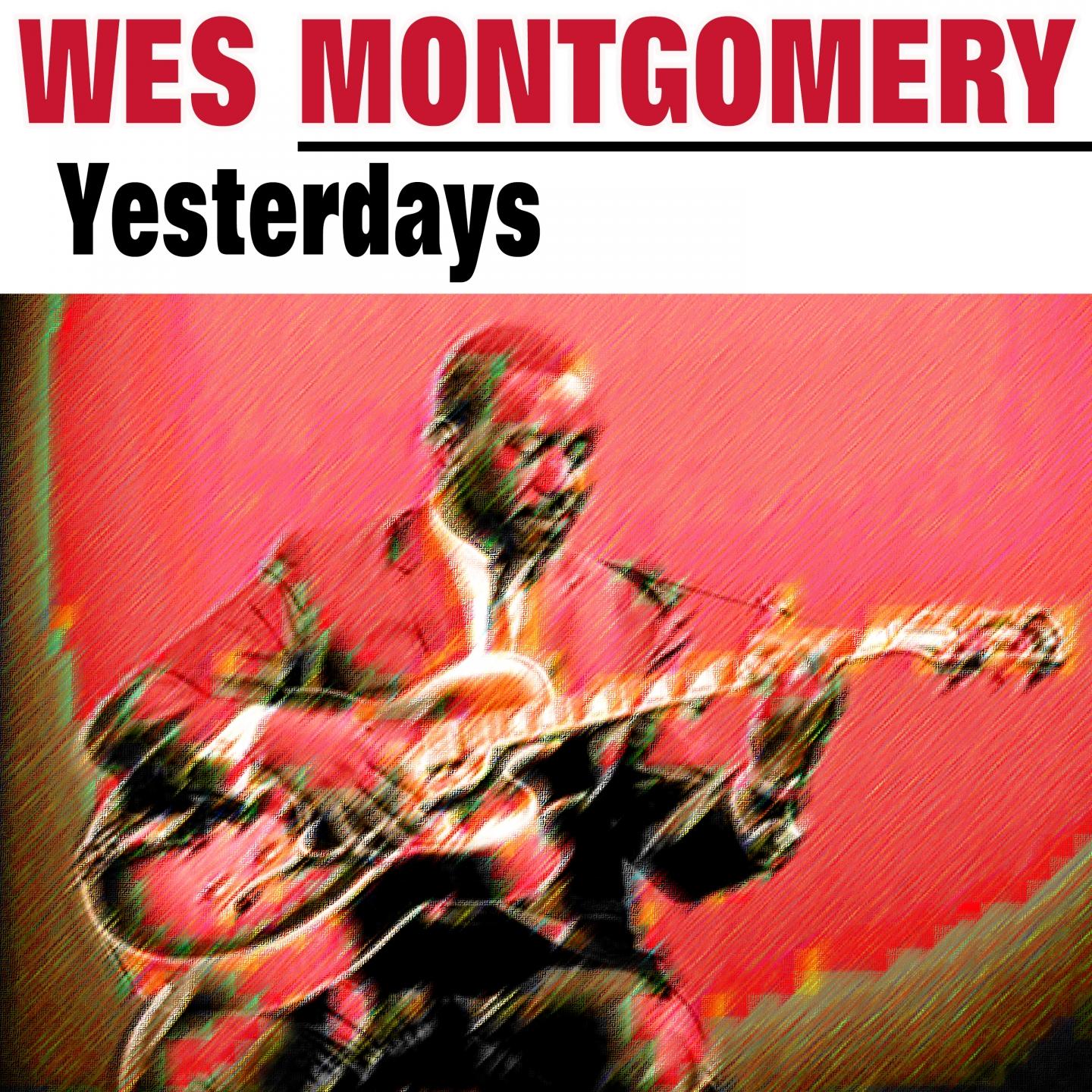 Yesterdays