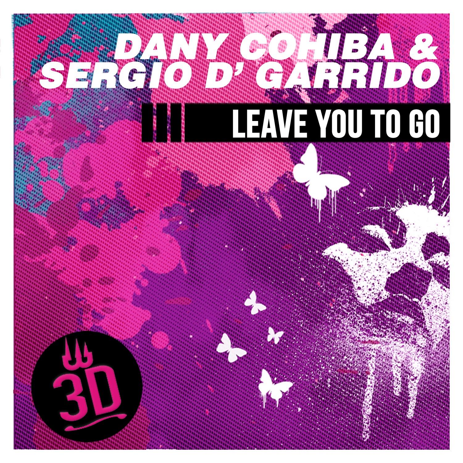 Leave You to Go