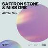 Saffron Stone - All The Way (Extended Mix)