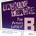 Backing Tracks / Pop Artists Index, B, (Bachelors / Bachman Turner Overdrive / Bacilos / Backstreet 专辑