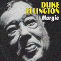 Duke Ellington - Margie专辑