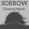 Sorrow Classical Music专辑