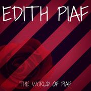 The World of Piaf