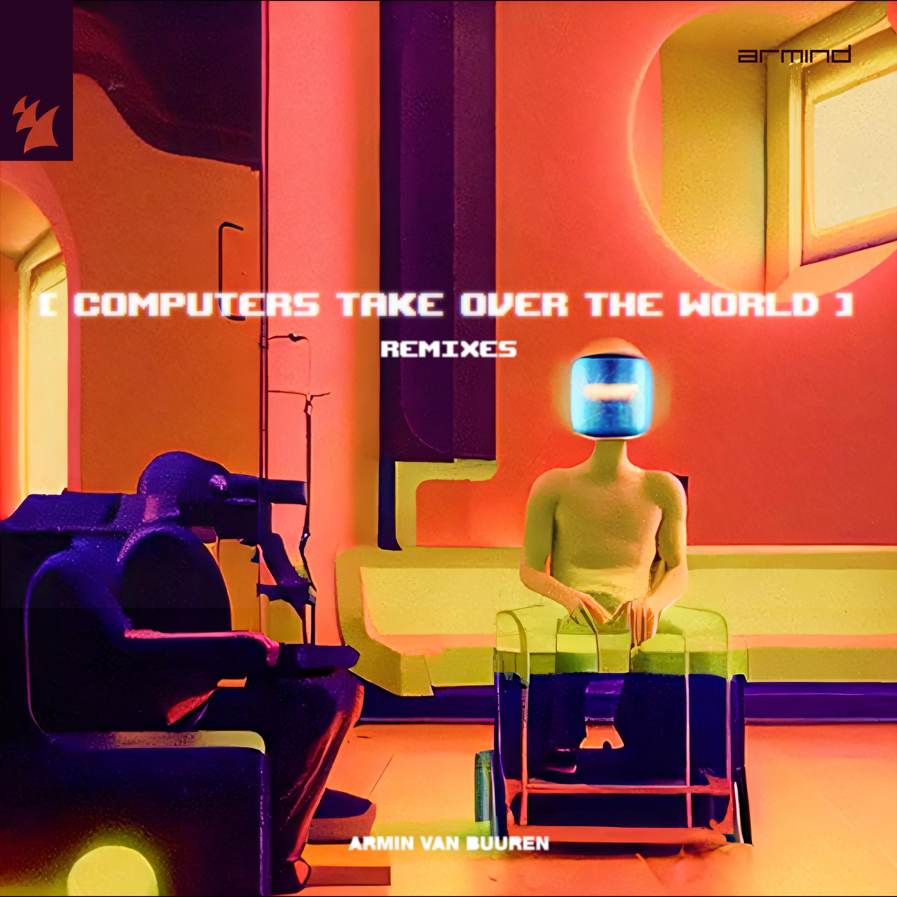 Computers Take Over The World (Cat Dealers Remix)