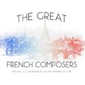 The Great French Composers专辑