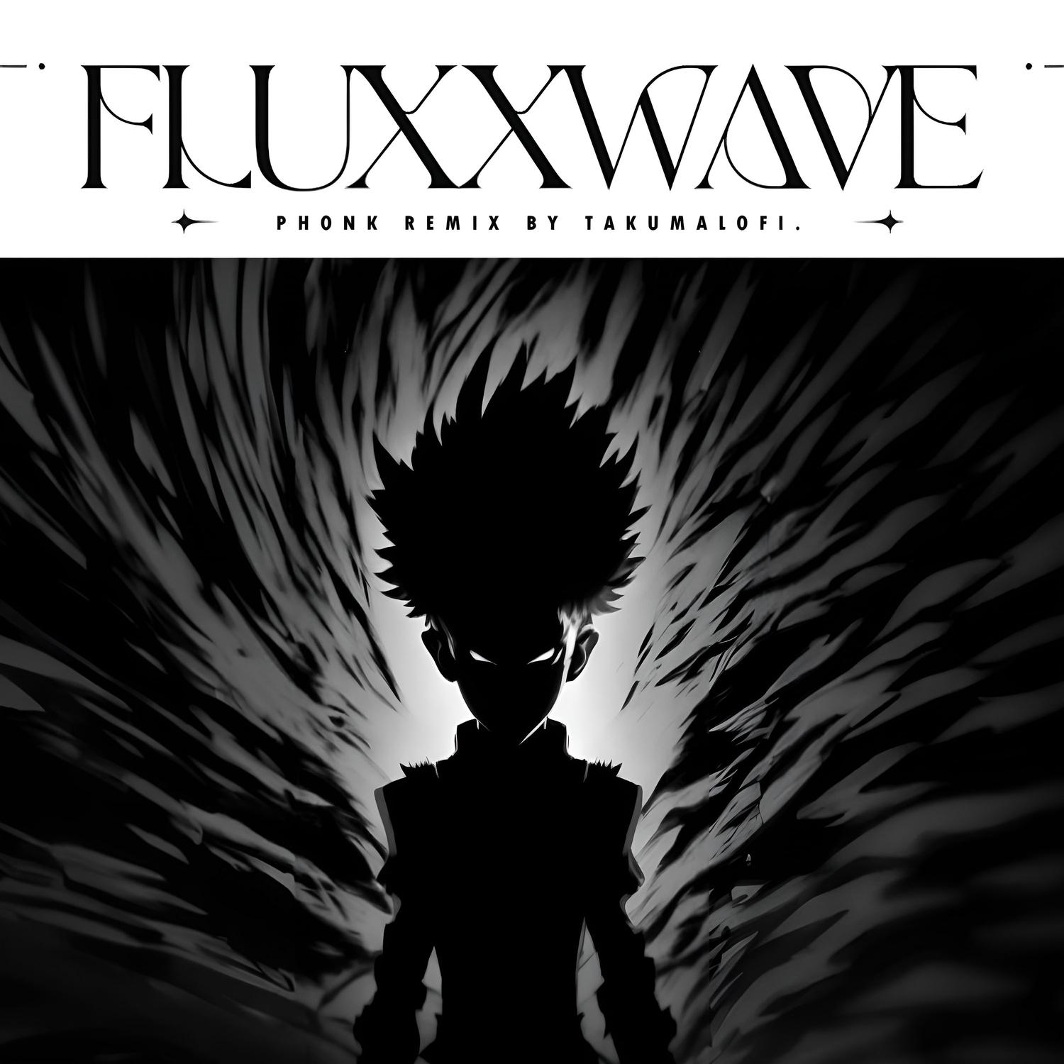 Fluxxwave (Sped Up Phonk Remix)