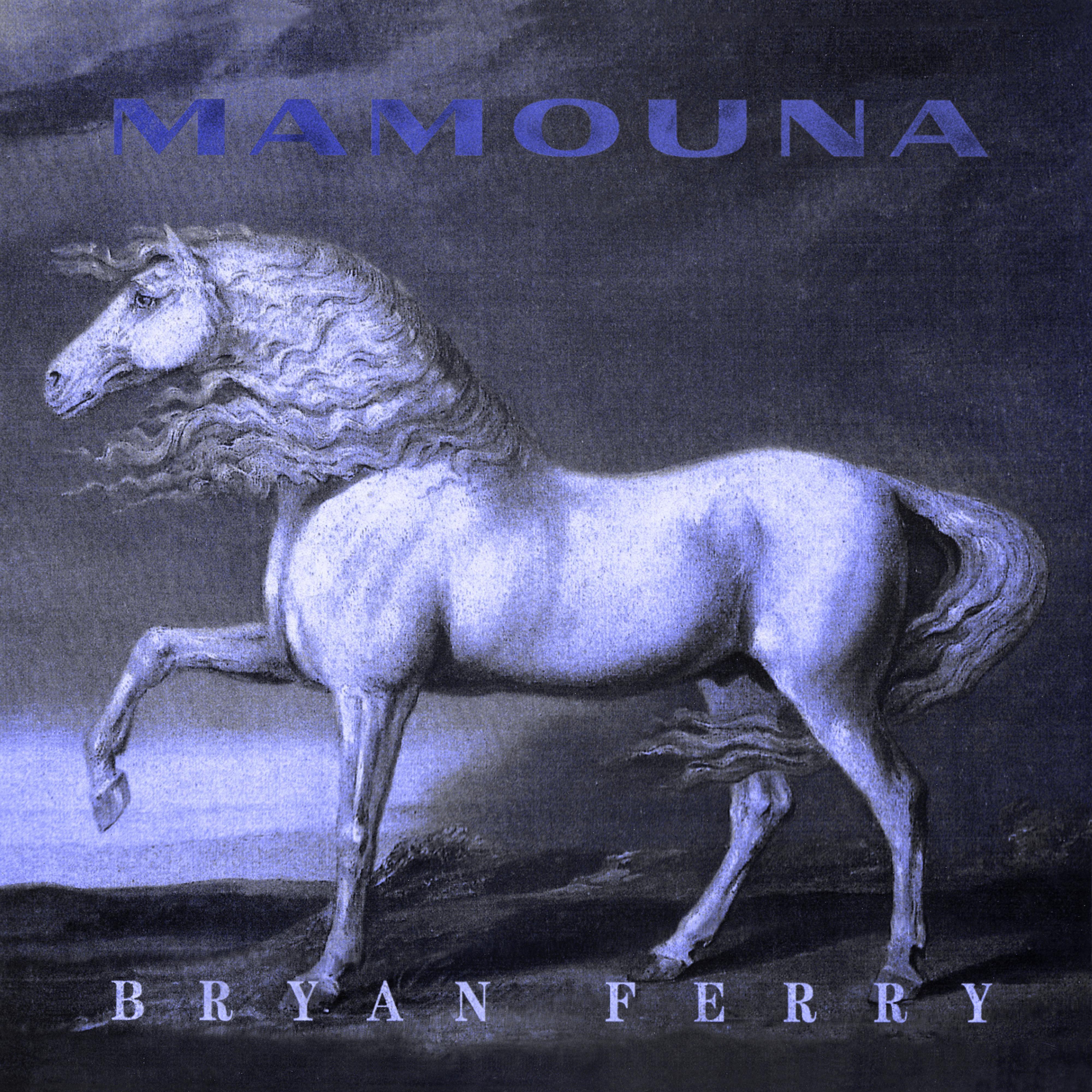 Bryan Ferry - Mamouna (1999 Remaster)