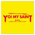 YO! MY SAINT (Airhead Remix)专辑