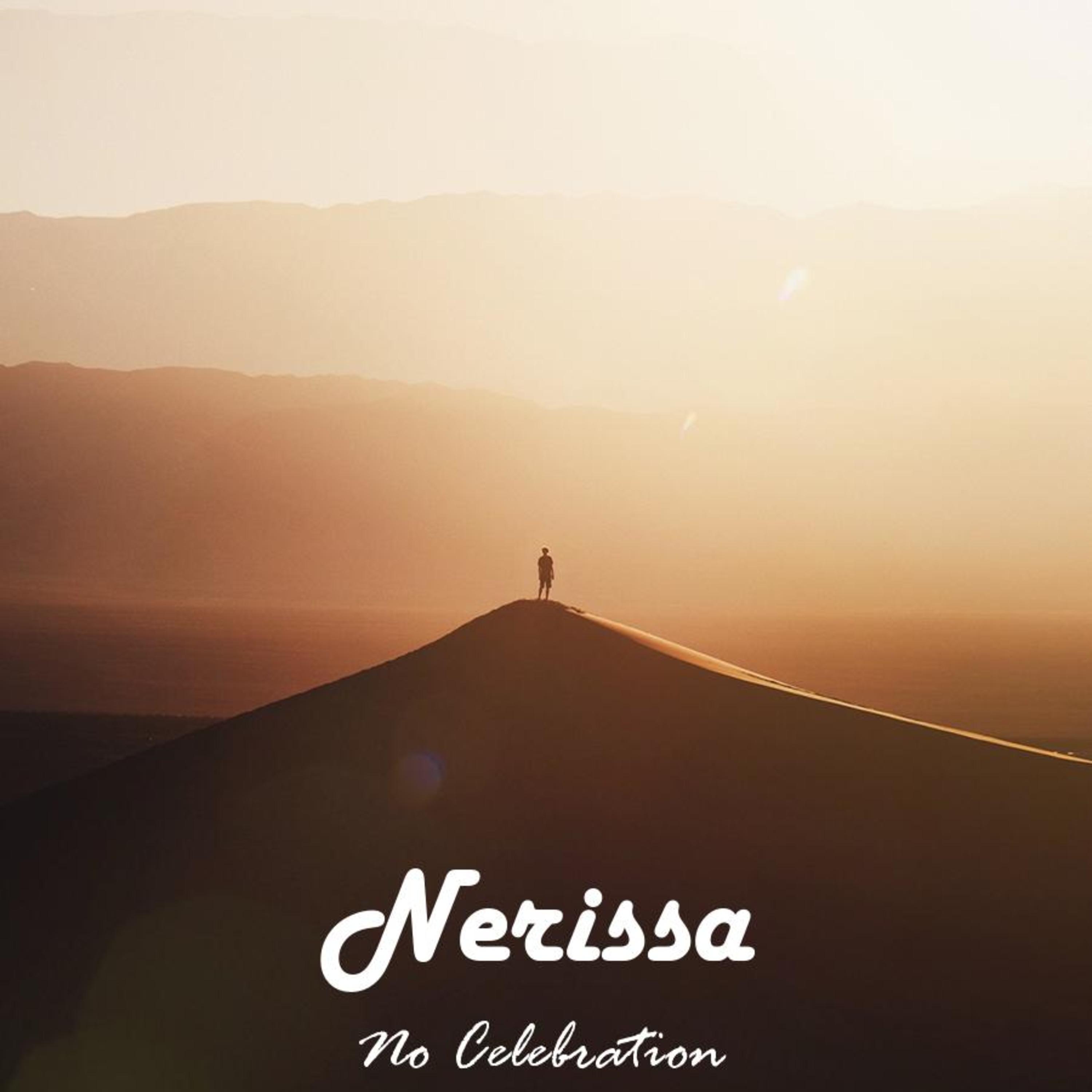 Nerissa - Faded and Memories