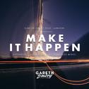 Make It Happen (Remixes)专辑