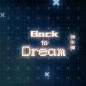 Back to dream